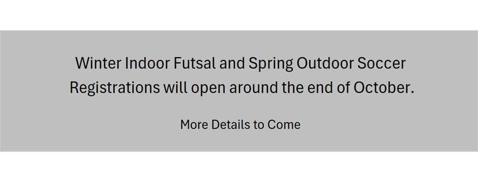 Winter Futsal & Spring Soccer